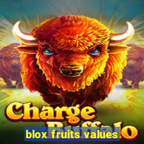 blox fruits values